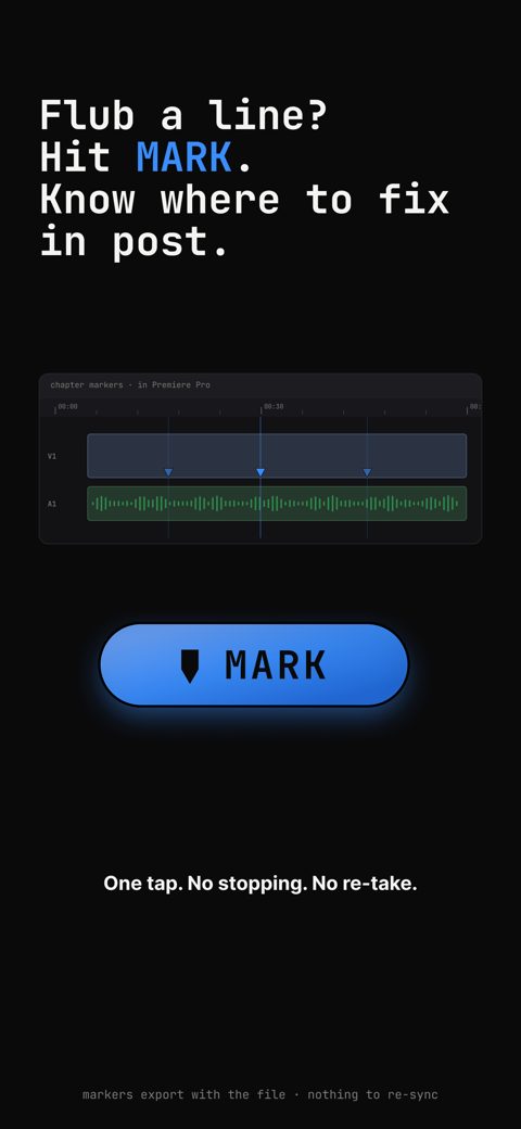 Flub a line? Hit Mark.